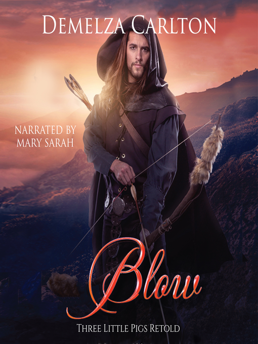 Title details for Blow by Demelza Carlton - Available